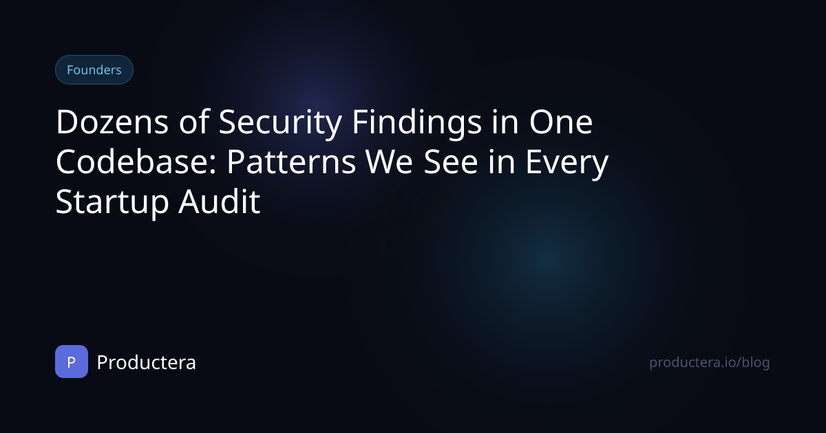 Dozens of Security Findings in One Codebase: Patterns We See in Every ...